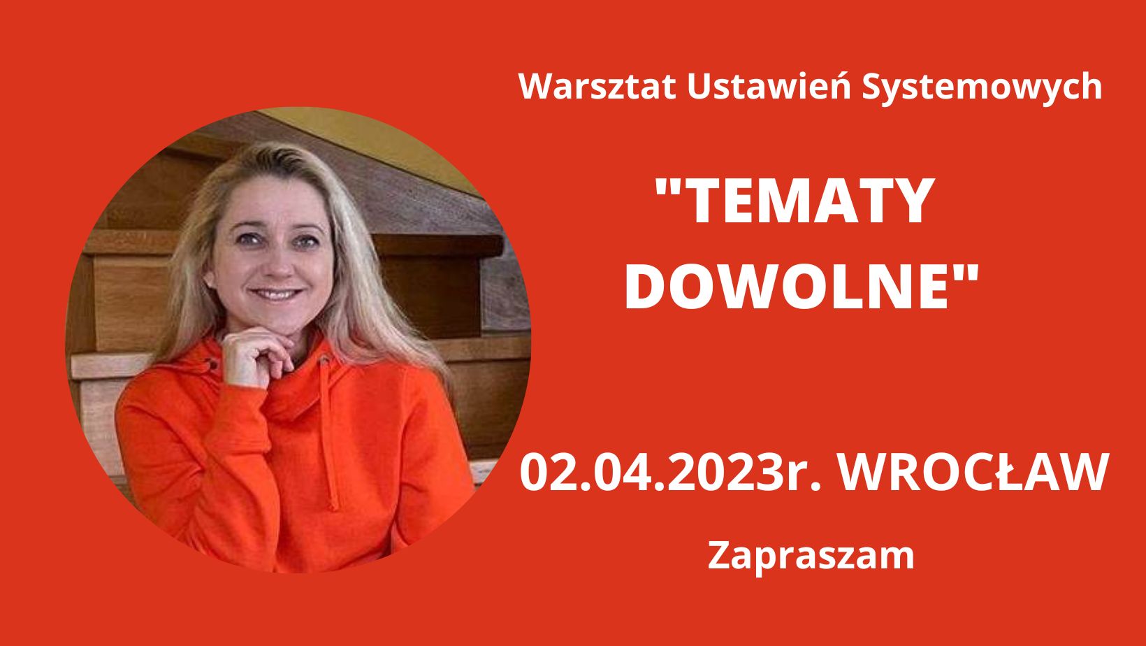 You are currently viewing 02.04.2023r. Wrocław „TEMATY DOWOLNE” Warsztat Ustawień Systemowych